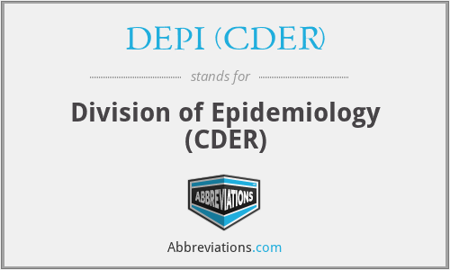 What does DEPI (CDER) stand for?